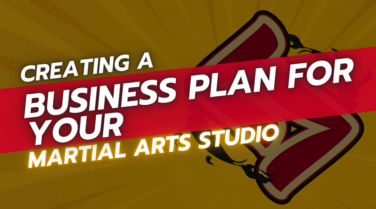 Creating a Business Plan for Your Martial Arts Studio – Tempura Brand ...