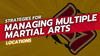 Strategies for Managing Multiple Martial Arts Locations