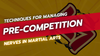 Techniques for Managing Pre-Competition Nerves in Martial Arts